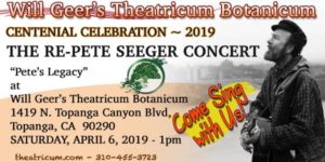 Re-Pete Seeger Concert at Theatricum Botanicum @ Theatricum Botanicum